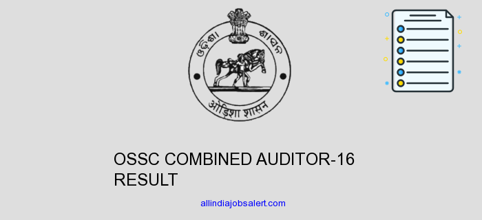Ossc Combined Auditor 16 Result 2021 Cut Off Marks Merit List