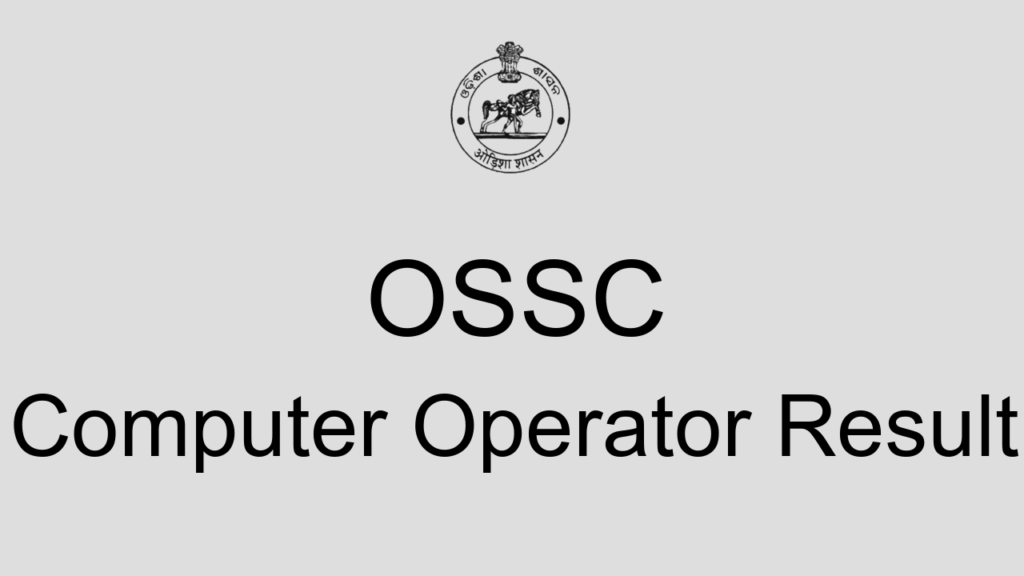 Ossc Computer Operator Result