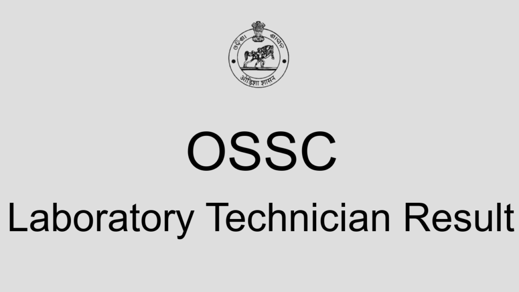 Ossc Laboratory Technician Result