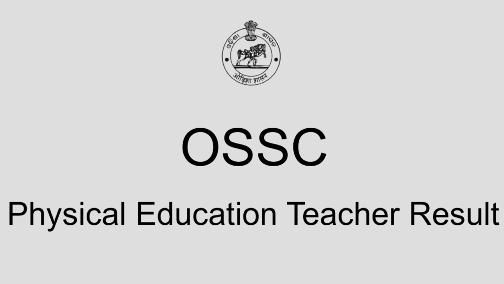 Ossc Physical Education Teacher Result