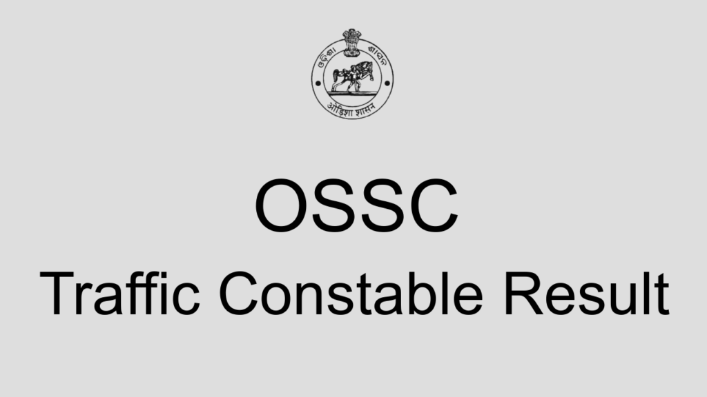 Ossc Traffic Constable Result