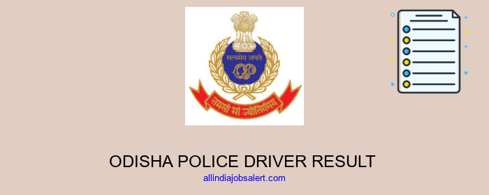 Odisha Police Driver Result