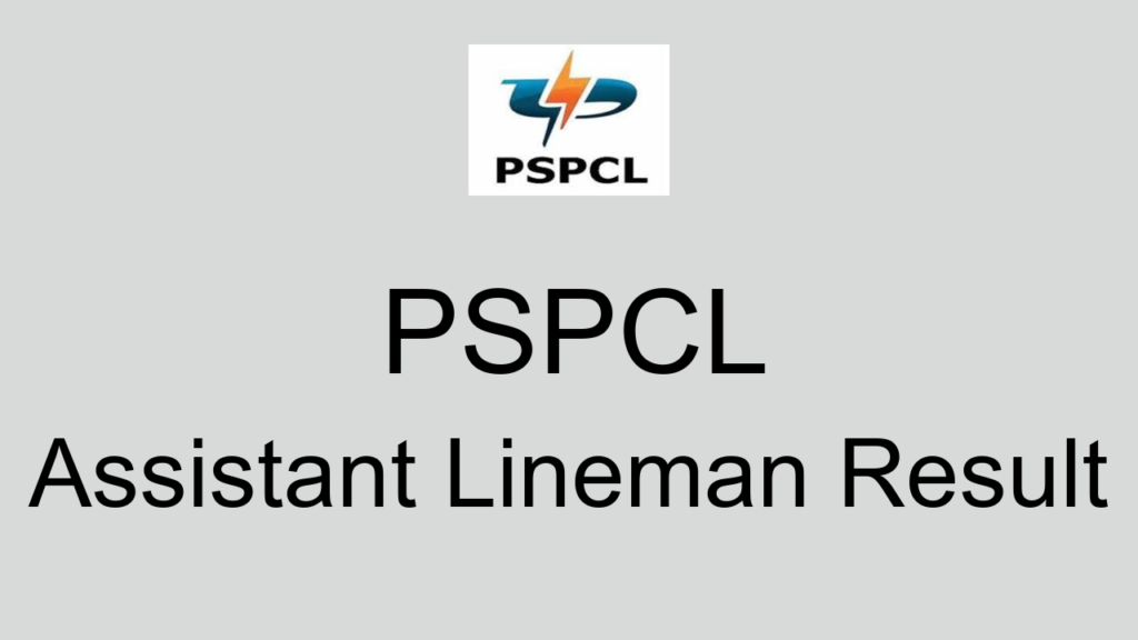 Pspcl Assistant Lineman Result