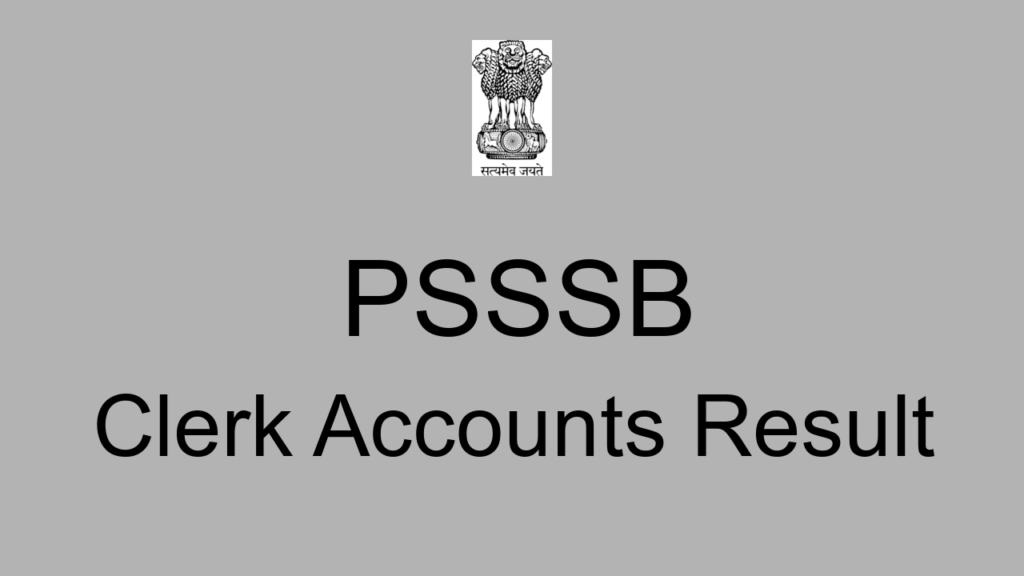 Psssb Clerk Accounts Result