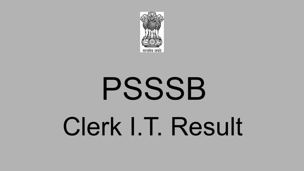 Psssb Clerk I.t. Result