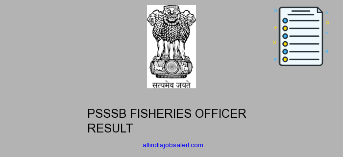 Psssb Fisheries Officer Result