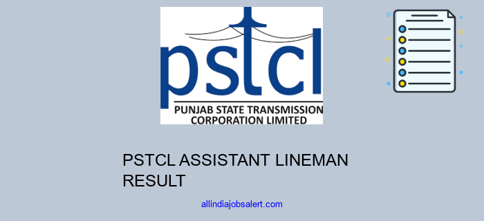 Pstcl Assistant Lineman Result
