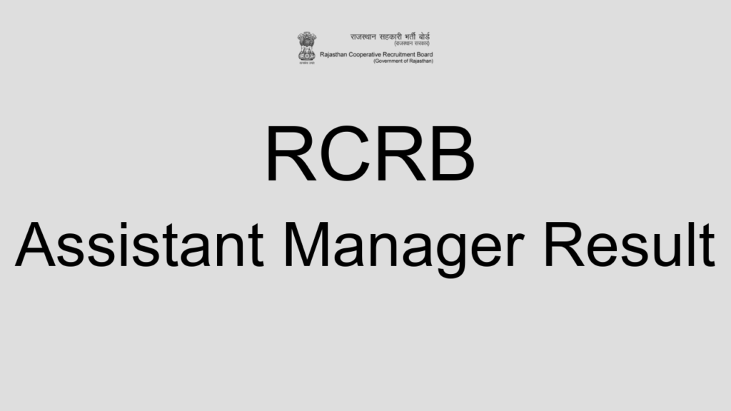 Rcrb Assistant Manager Result