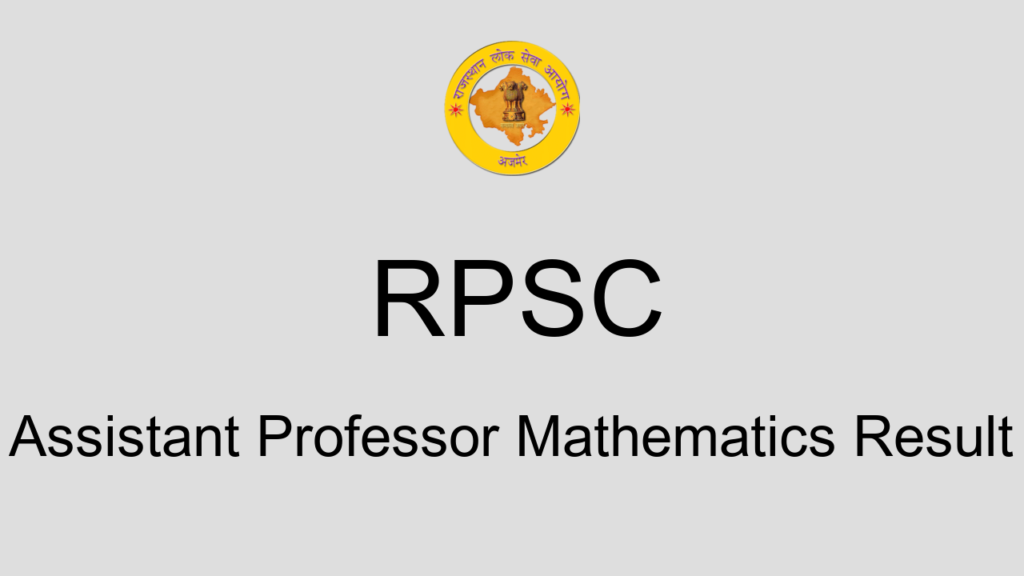 Rpsc Assistant Professor Mathematics Result