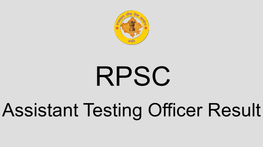 Rpsc Assistant Testing Officer Result