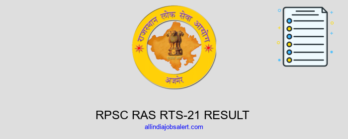 Rpsc Ras Rts 21 Result