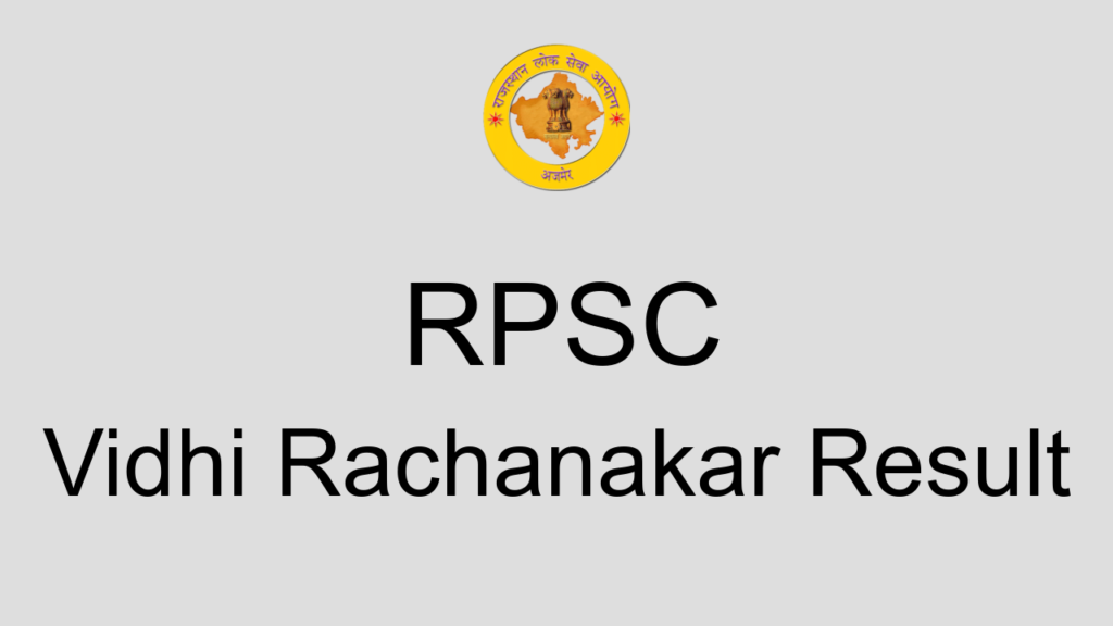 Rpsc Vidhi Rachanakar Result