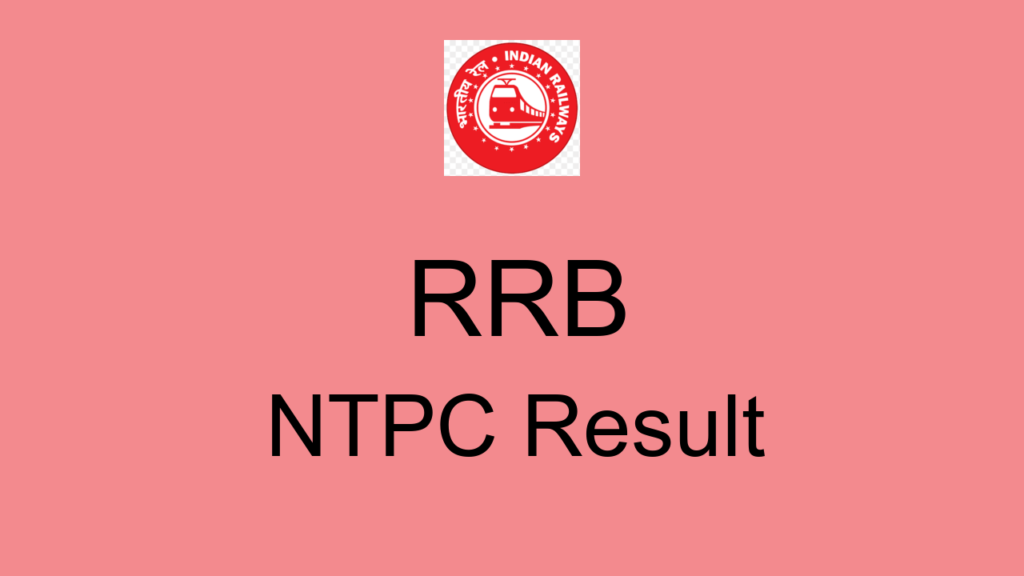 Rrb Ntpc Result