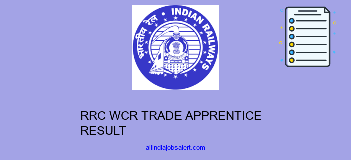 Rrc Wcr Trade Apprentice Result