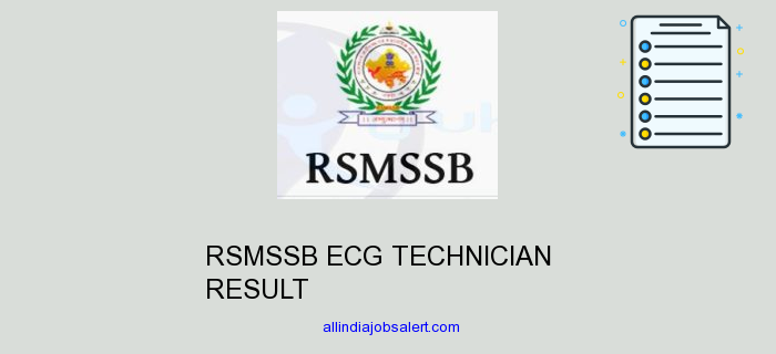 Rsmssb Ecg Technician Result