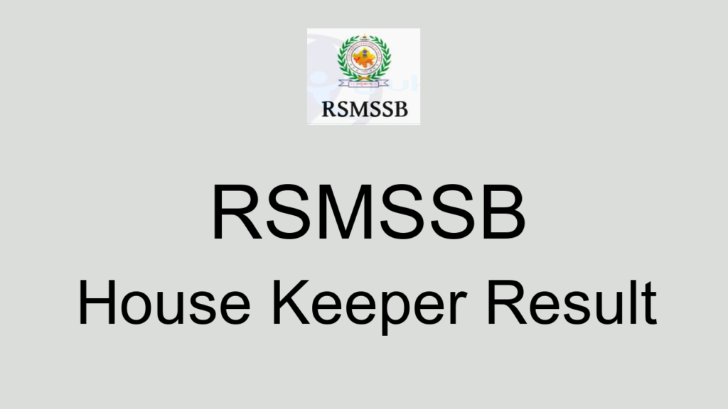 Rsmssb House Keeper Result