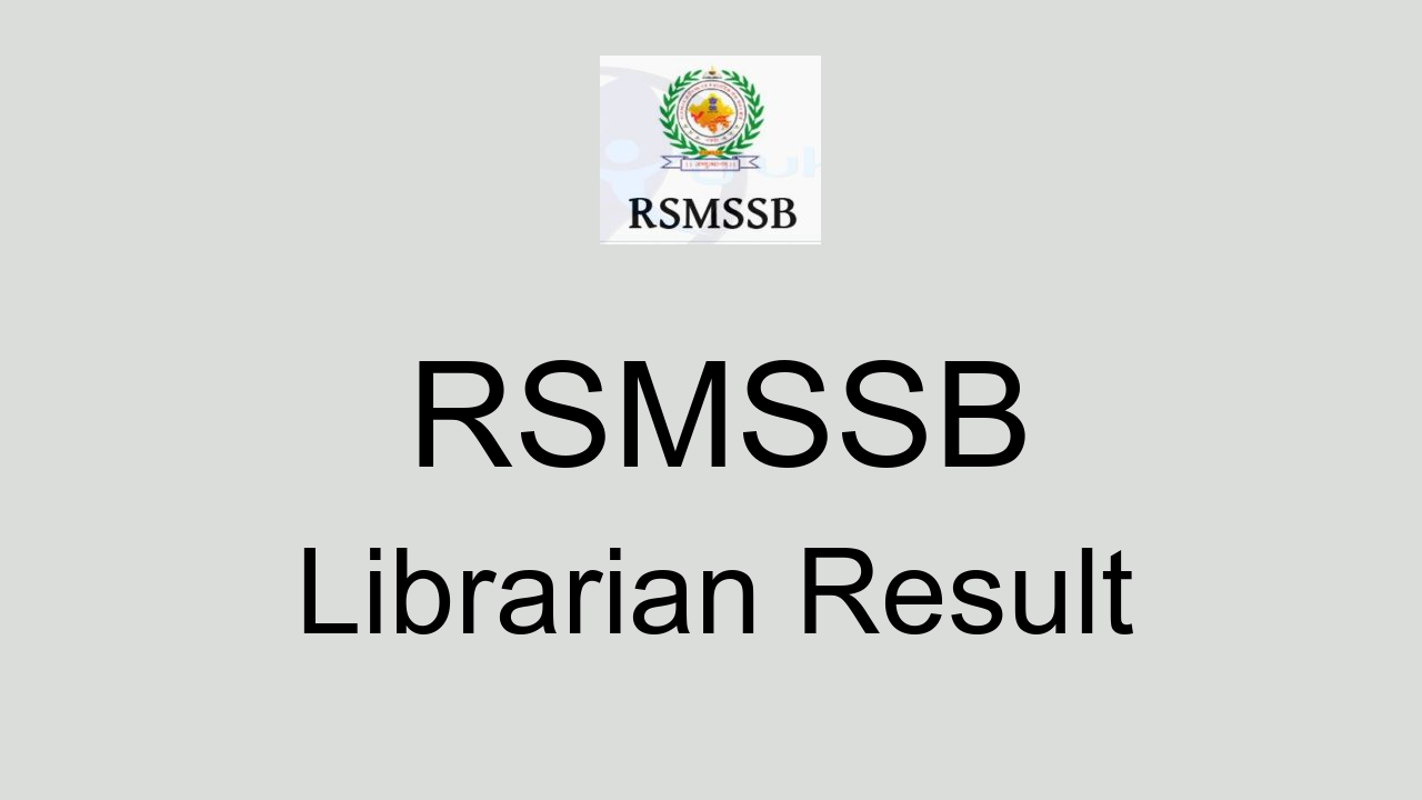 Rsmssb Librarian Result