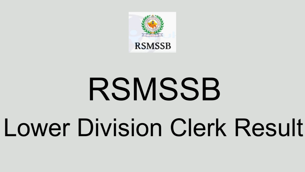 Rsmssb Lower Division Clerk Result