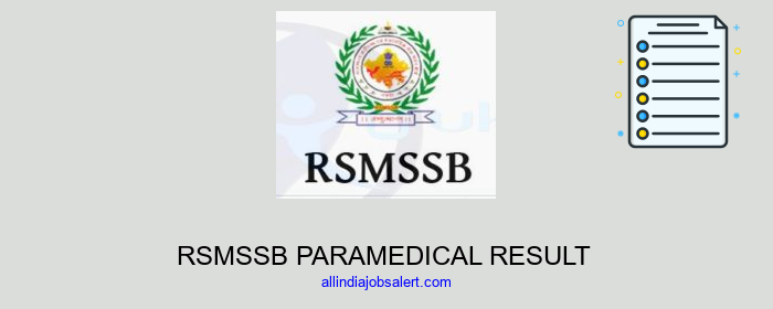 Rsmssb Paramedical Result