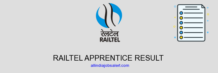 Railtel Apprentice Result