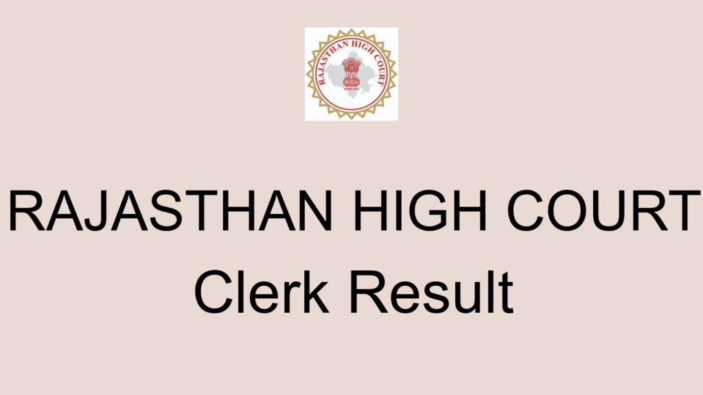 Rajasthan High Court Clerk Result