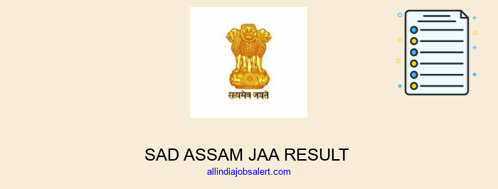 Sad Assam Jaa Result