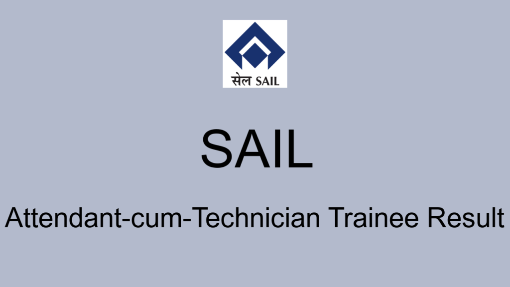 Sail Attendant Cum Technician Trainee Result
