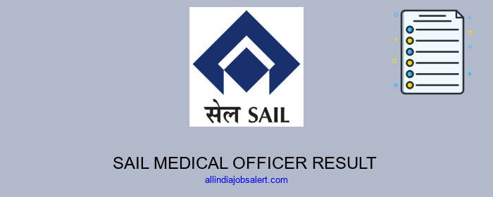 Sail Medical Officer Result