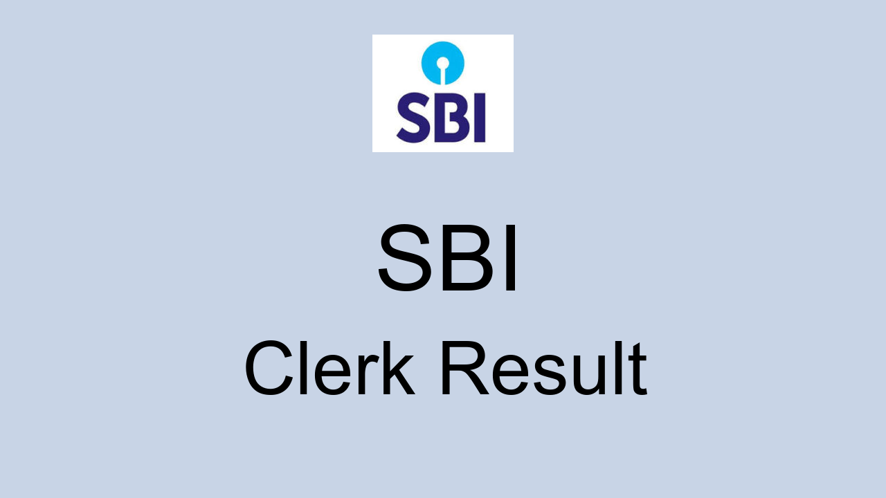 Sbi Clerk Result