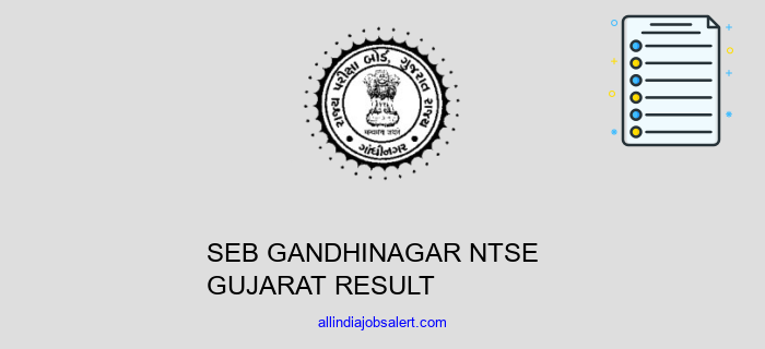 Seb Gandhinagar Ntse Gujarat Result