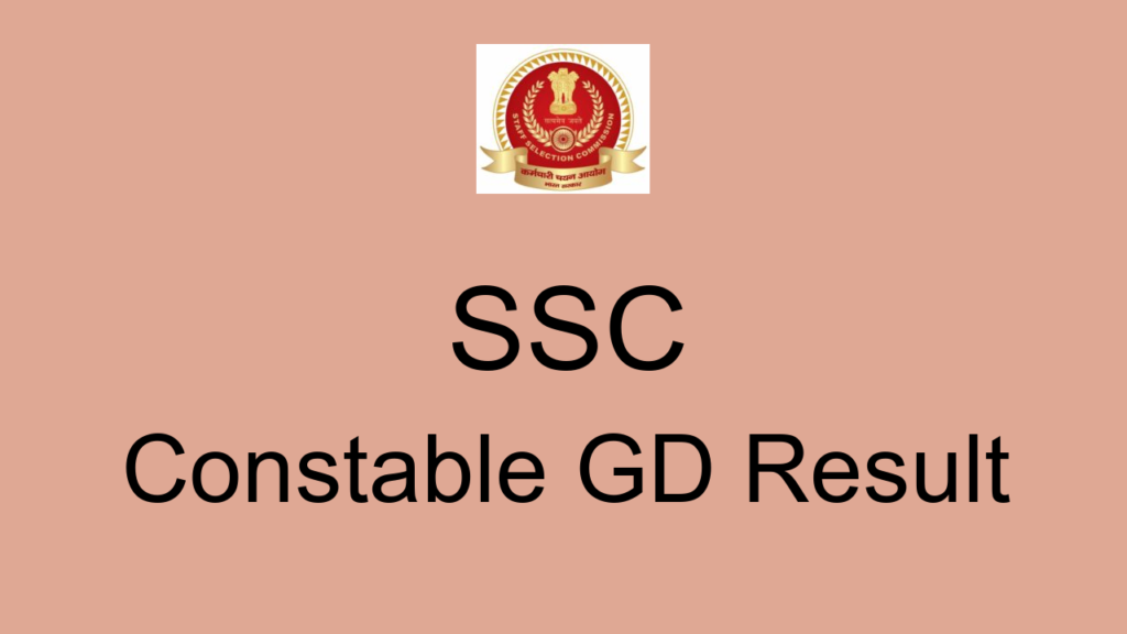 Ssc Constable Gd Result