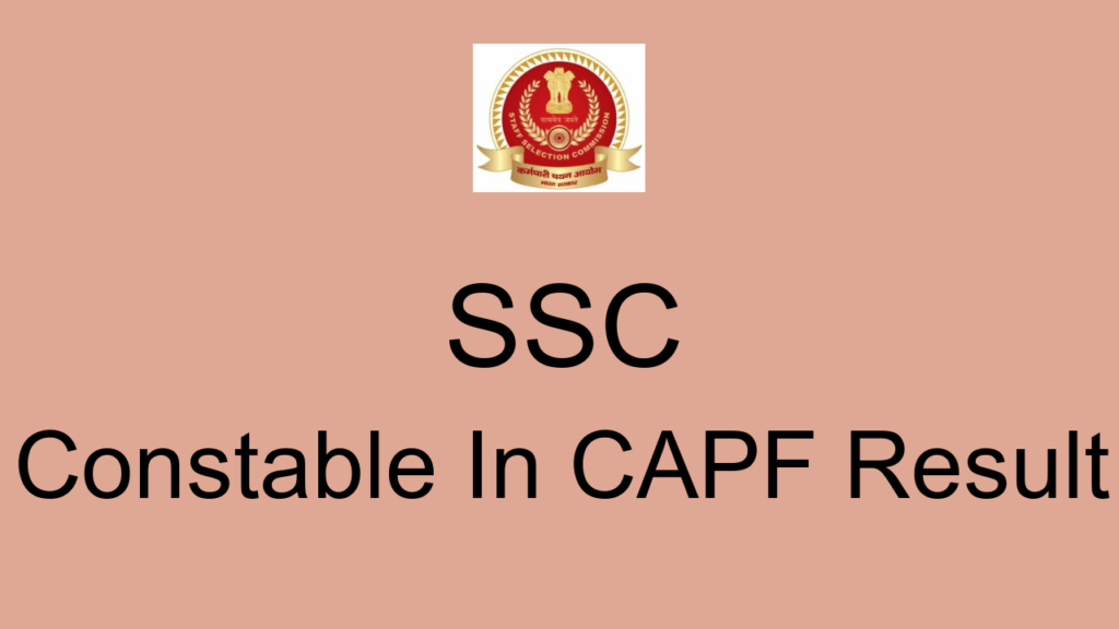 Ssc Constable In Capf Result