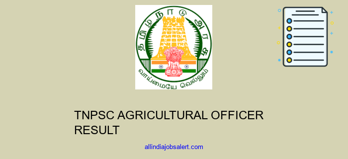 Tnpsc Agricultural Officer Result