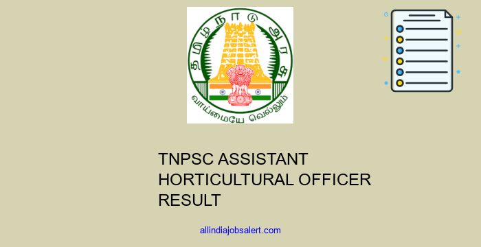 Tnpsc Assistant Horticultural Officer Result