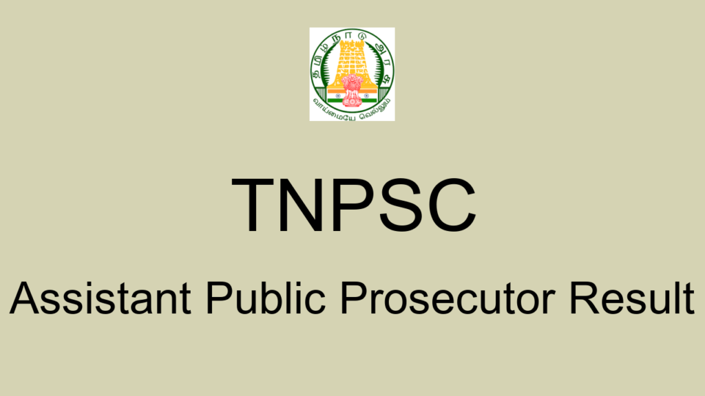 Tnpsc Assistant Public Prosecutor Result