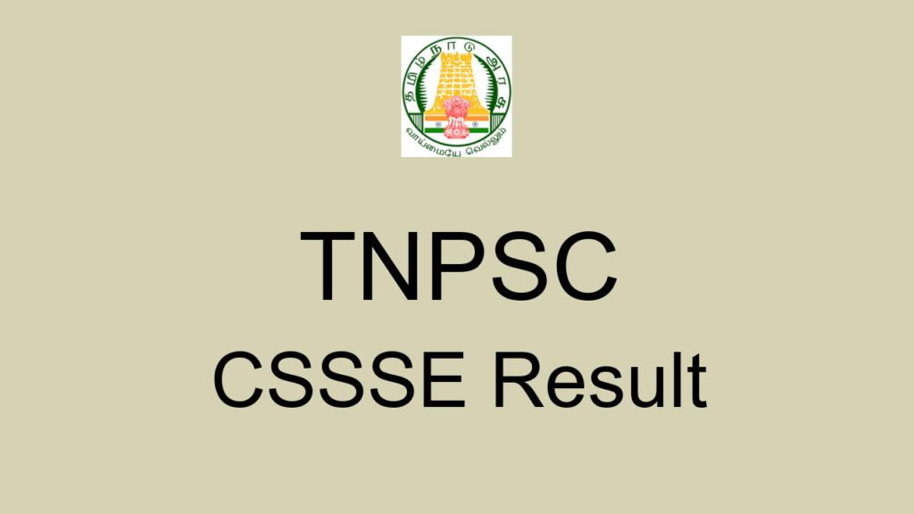 Tnpsc Cssse Result