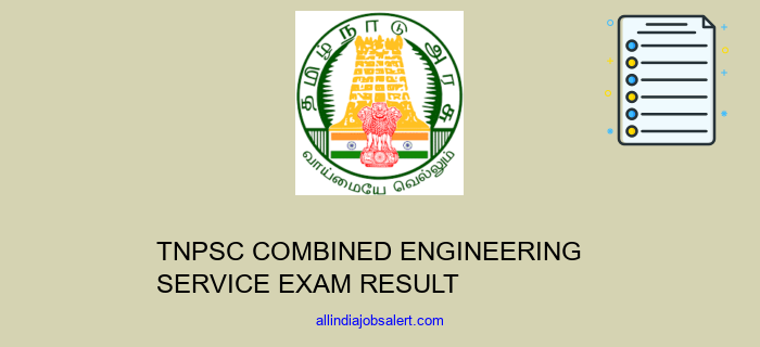 Tnpsc Combined Engineering Service Exam Result