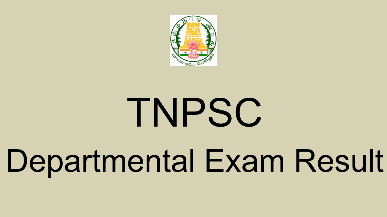 tnpsc-departmental-exam-result-2023-released-prepareexams