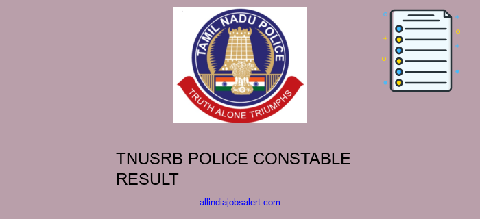 Tnusrb Police Constable Result