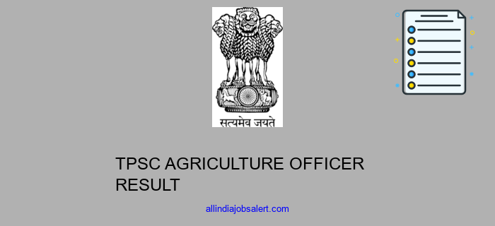 Tpsc Agriculture Officer Result