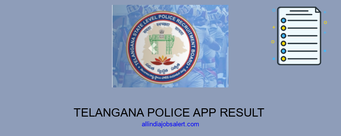 Telangana Police App Result