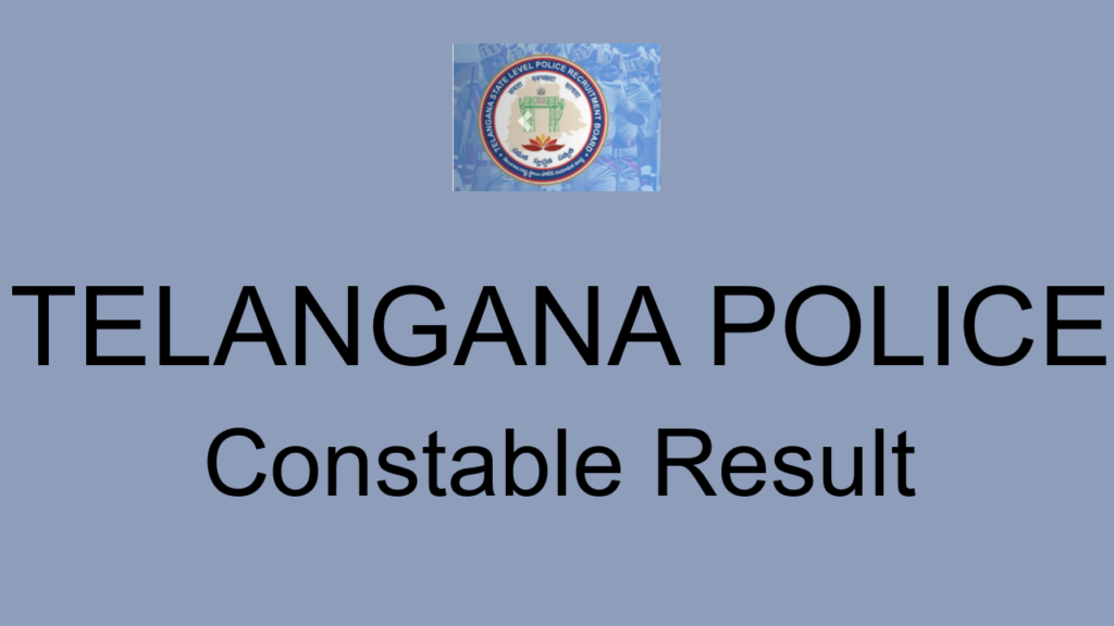 Telangana Police Constable Result