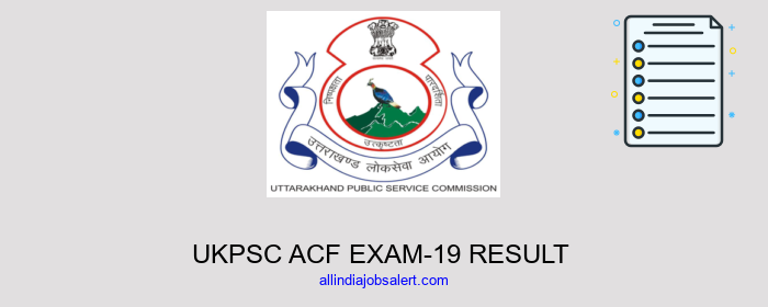 Ukpsc Acf Exam 19 Result