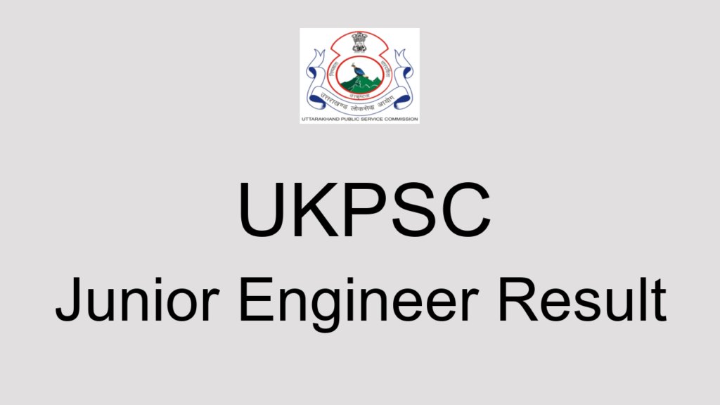 Ukpsc Junior Engineer Result