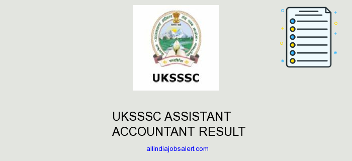 Uksssc Assistant Accountant Result