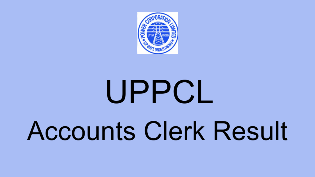 Uppcl Accounts Clerk Result