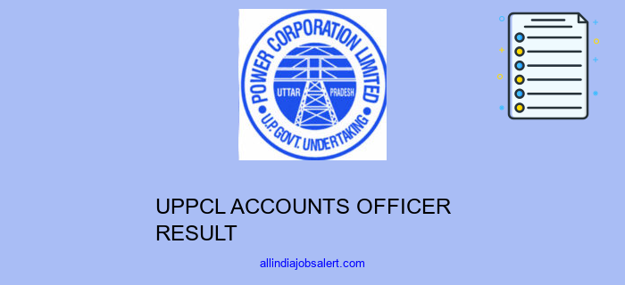 Uppcl Accounts Officer Result