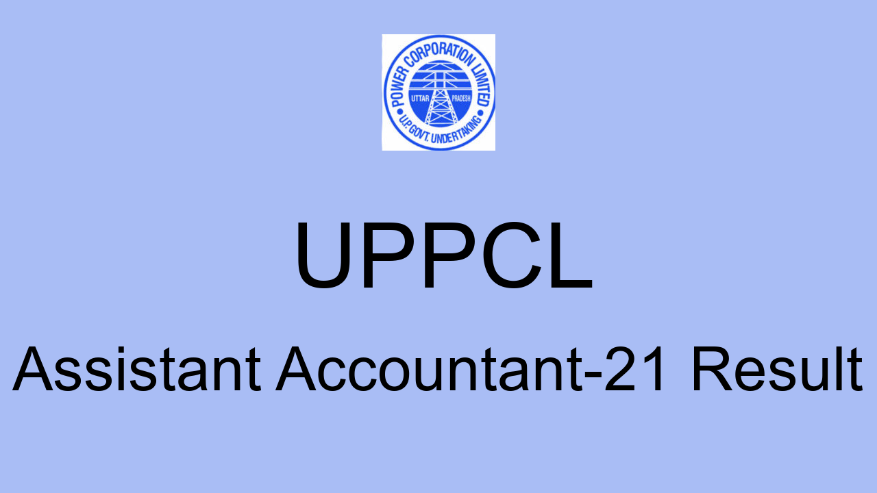 uppcl-assistant-accountant-21-result-2022-cut-off-marks-merit-list