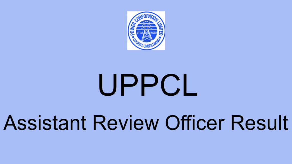 Uppcl Assistant Review Officer Result