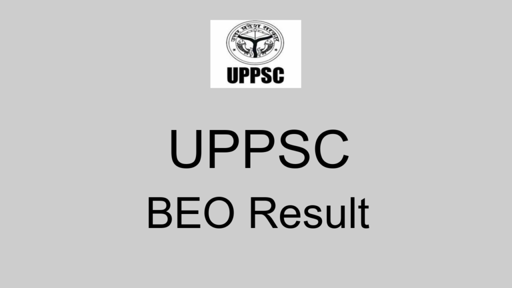 Uppsc Beo Result